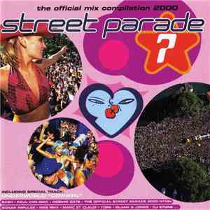 Various - Street Parade - The Official Mix Compilation 2000 download free