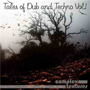 Various - Tales Of Dub & Techno Vol. 1 download free