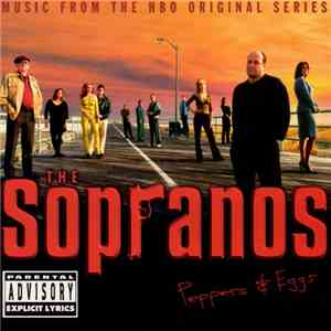 Various - The Sopranos - Peppers & Eggs - Music From The HBO Original Series download free