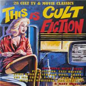 Various - This Is Cult Fiction download free