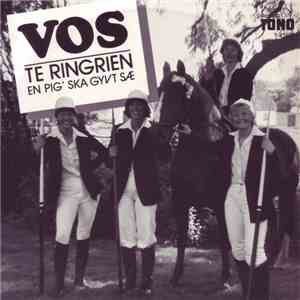 Vos  - Te Ringrien download free