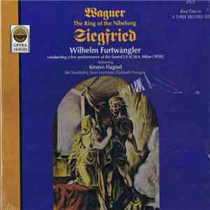 Wagner / Wilhelm Furtwängler Featuring Kirsten Flagstad, Set Svanholm, Josef Herrmann, Elisabeth Höngen - Wagner: The Ring Of The Nibelung: Siegfried download free