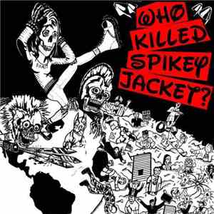 Who Killed Spikey Jacket? - 50 Years Of Punk: The Stud Collection download free