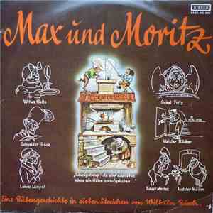 Wilhelm Busch - Max Und Moritz - Eine Bubengeschichte In Sieben Streichen Von Wilhelm Busch. download free