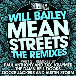 Will Bailey - Mean Streets The Remixes Part 2 download free