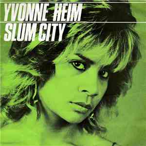 Yvonne Heim - Slum City download free