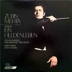 Zubin Mehta, Strauss, Los Angeles Philharmonic Orchestra - Ein Heldenleben download free